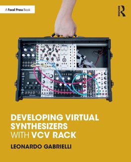 Developing Virtual Synthesizers with VCV Rack