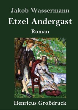 Etzel Andergast (Großdruck)