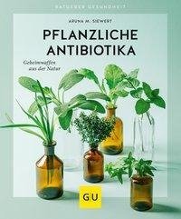 Pflanzliche Antibiotika