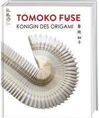 Tomoko Fuse: Königin des Origami