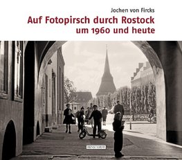 Auf Fotopirsch durch Rostock