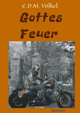 Gottes Feuer