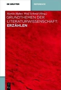 Grundthemen der Literaturwissenschaft: Erzählen