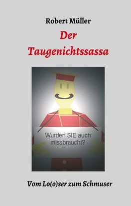 Der Taugenichtssassa