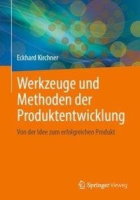 Werkzeuge und Methoden der Produktentwicklung