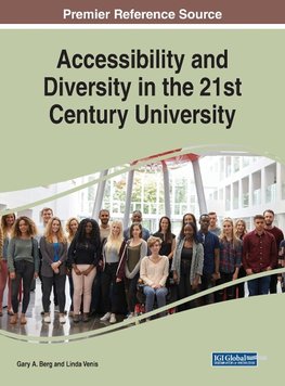 Accessibility and Diversity in the 21st Century University