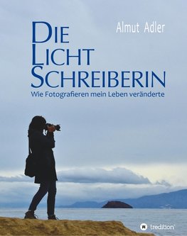 Die Lichtschreiberin