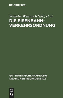 Die Eisenbahn-Verkehrsordnung