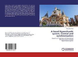 A Novel Hyperchaotic system, Control and synchronization