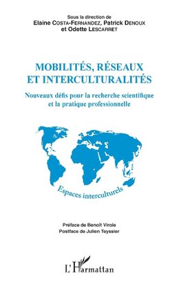 Mobilités, réseaux et interculturalités