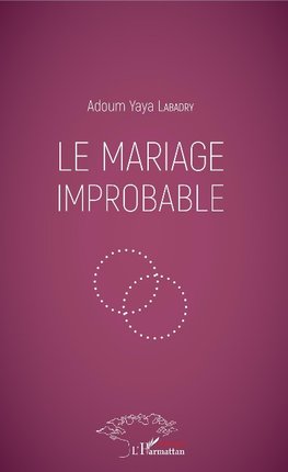 Le mariage improbable