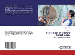 Radiotherapy and Its Oral Complications