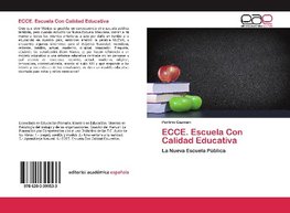 ECCE. Escuela Con Calidad Educativa