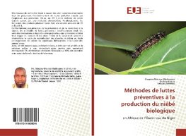 Méthodes de luttes préventives à la production du niébé biologique