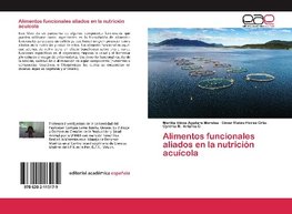 Alimentos funcionales aliados en la nutrición acuícola