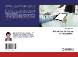 Principles of Future Management