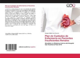 Plan de Cuidados de Enfermería en Pacientes Insuficientes Renales