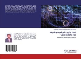 Mathematical Logic And Combinatorics