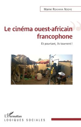 Le cinéma ouest-africain francophone