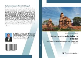 Kulturaustausch-Reise in Bhopal