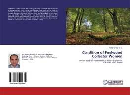 Condition of Fuelwood Collector Women