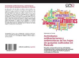 Actividades antibacterianas y antimicóticas de las hojas de guayaba cultivadas en Rwanda