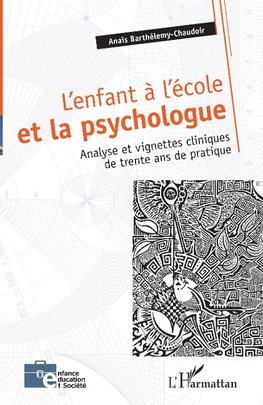 L'enfant à l'école et la psychologue