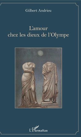 L'amour chez les dieux de l'Olympe