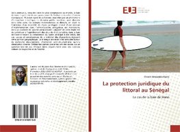 La protection juridique du littoral au Sénégal