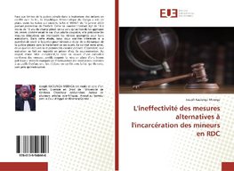 L'ineffectivité des mesures alternatives à l'incarcération des mineurs en RDC