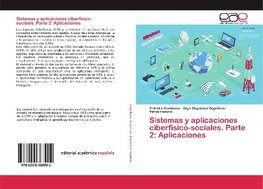 Sistemas y aplicaciones ciberfísico-sociales. Parte 2: Aplicaciones