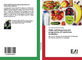 Sfide nell'attuazione del programma di nutrizione scolastica