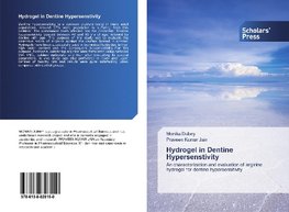 Hydrogel in Dentine Hypersenstivity