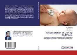 Rehabiliatation of Cleft lip and Palate