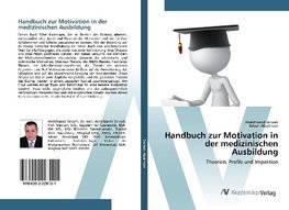 Handbuch zur Motivation in der medizinischen Ausbildung