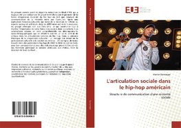 L'articulation sociale dans le hip-hop américain