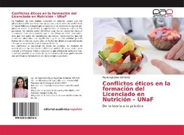 Conflictos éticos en la formación del Licenciado en Nutrición - UNaF