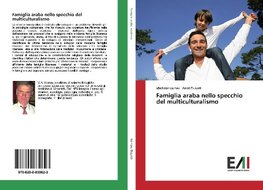 Famiglia araba nello specchio del multiculturalismo