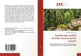 Gestion des conflits fonciers dans le terroir ivoirien