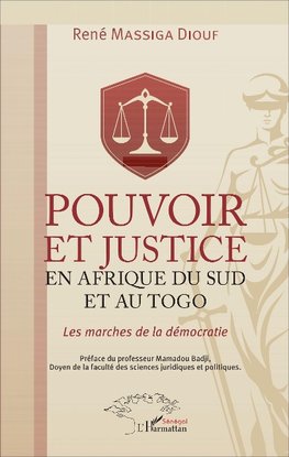 Pouvoir et justice en Afrique du Sud et au Togo