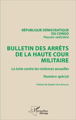 Bulletin des arrêts de la haute cour militaire