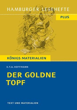 Der goldne Topf. Hamburger Lesehefte Plus -