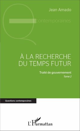 A la recherche du temps futur