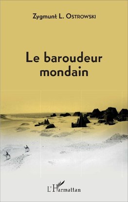 Le baroudeur mondain