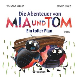 Die Abenteuer von Mia und Tom