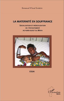 La maternité en souffrance