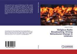 Religious Radio Broadcasting: Driving Behavioural Change in Listeners