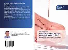 CLINICAL GUIDELINE FOR ACUPOINT PROTOCOLS