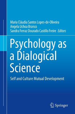 Psychology as a Dialogical Science