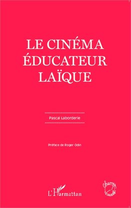 Le cinéma éducateur laïque